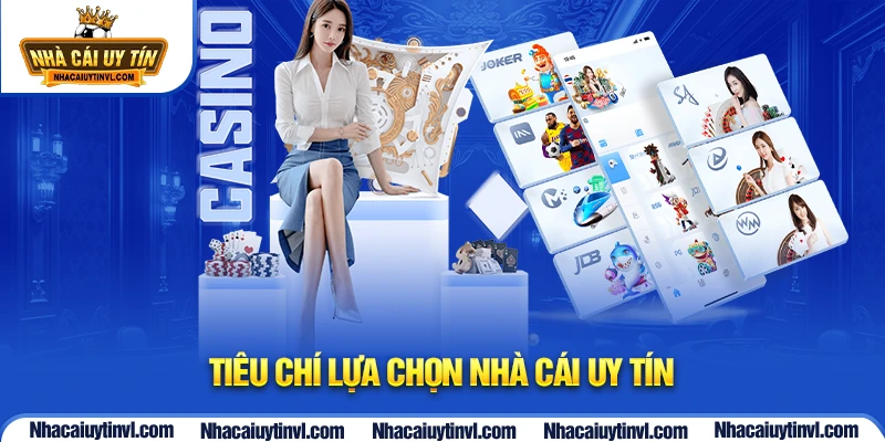 Tiêu chí ghi nhận sân chơi cá cược uy tín